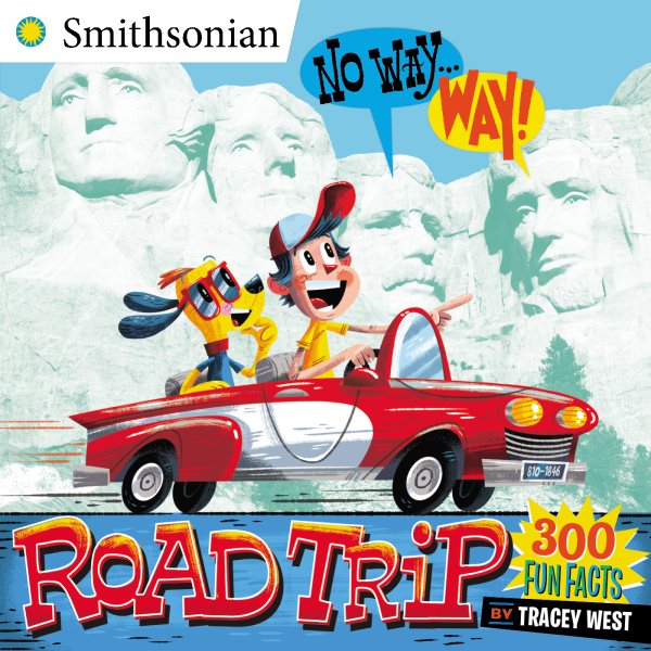 No Way . . . Way!: Road Trip (Smithsonian) cover