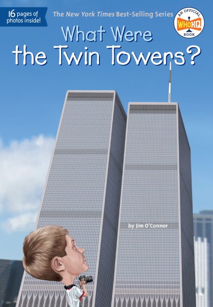 What Were the Twin Towers? (What Was?) cover