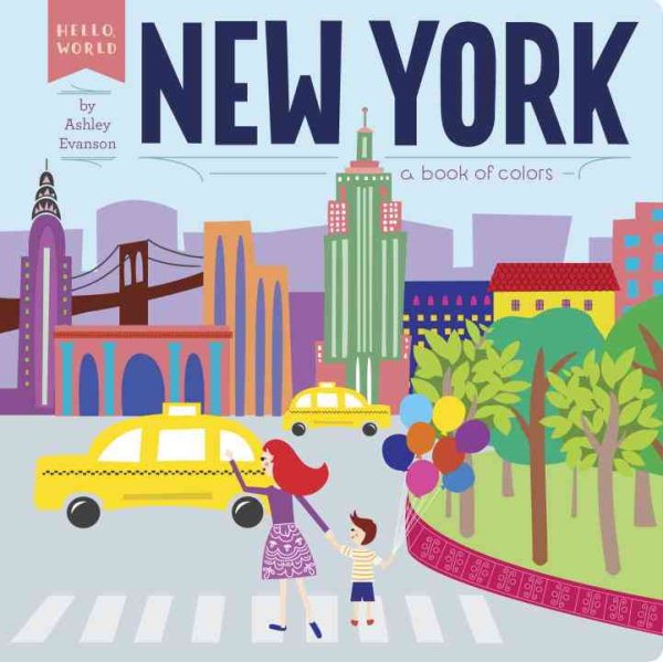 New York: A Book of Colors (Hello, World) cover