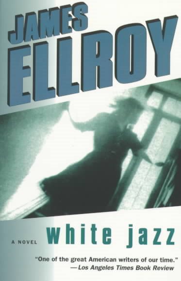 White Jazz: A Novel cover