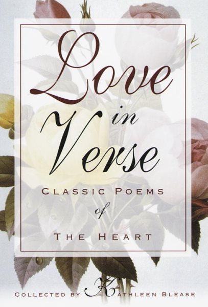 Love in Verse: Classic Poems of the Heart cover