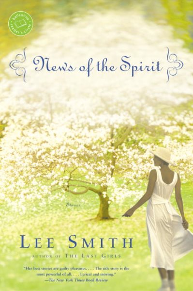 News of the Spirit (Ballantine Reader's Circle) cover