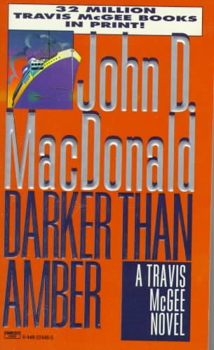 Darker Than Amber (Travis McGee Mysteries) cover
