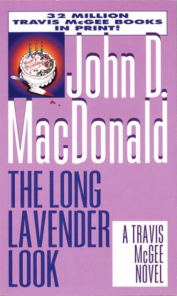 The Long Lavender Look (Travis McGee Mysteries) cover