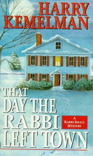 That Day the Rabbi Left Town cover
