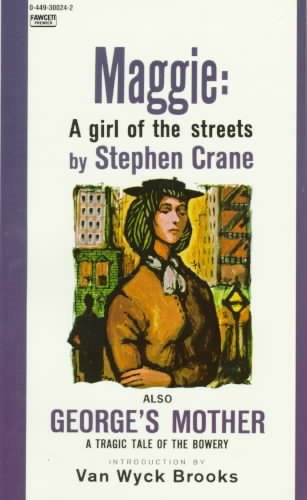 Maggie: A Girl of the Streets (Fawcett Premier Book) cover
