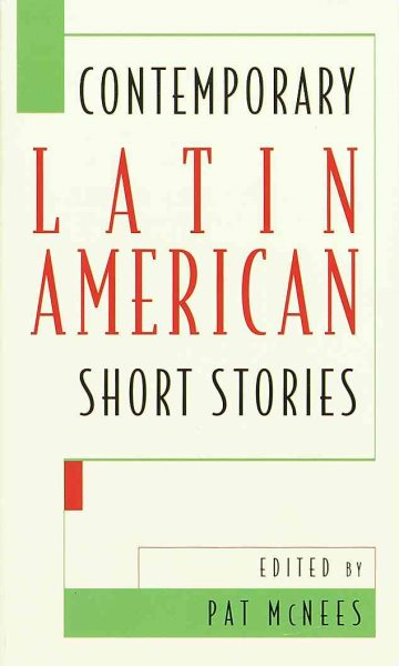 Contemporary Latin American Short Stories cover