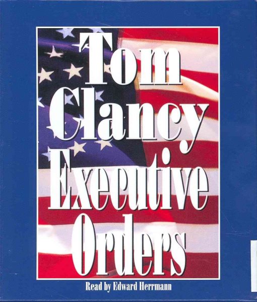 Executive Orders (A Jack Ryan Novel) cover
