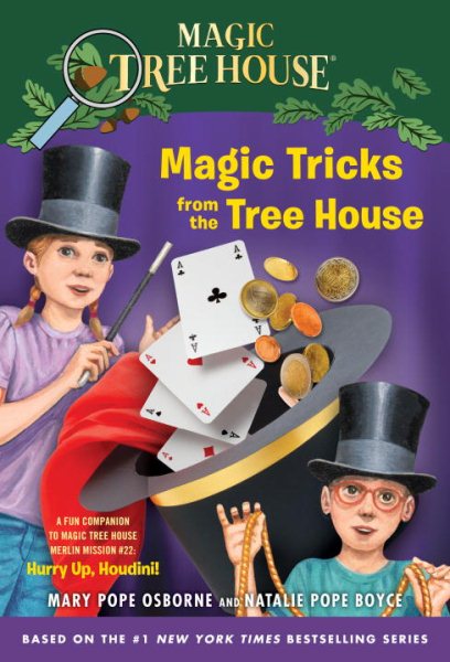 Magic Tricks from the Tree House: A Fun Companion to Magic Tree House Merlin Mission #22: Hurry Up, Houdini! (Magic Tree House (R)) cover