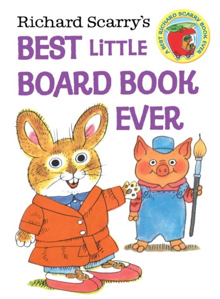 Richard Scarry's Best Little Board Book Ever cover