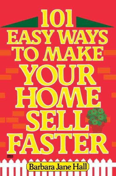 101 Easy Ways to Make your Home Sell Faster cover