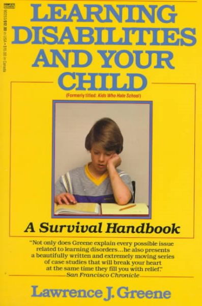 Learning Disabilities and Your Child: A Survival Handbook cover