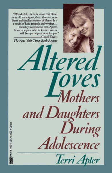 Altered Loves: Mothers and Daughters During Adolescence cover