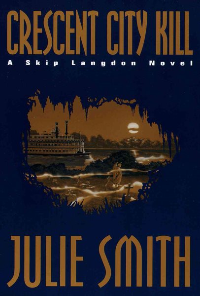 Crescent City Kill (Skip Langdon Novels) cover