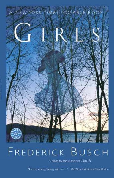 Girls: A Novel (Ballantine Reader's Circle)