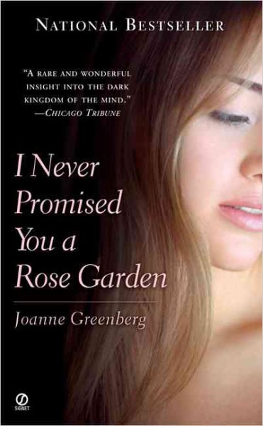 I Never Promised You a Rose Garden cover