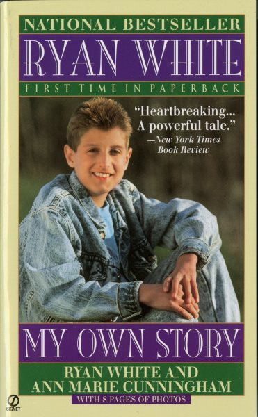 Ryan White: My Own Story cover