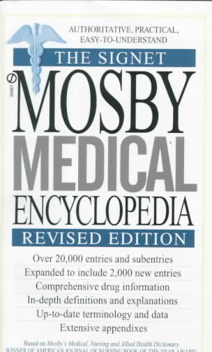 Mosby Medical Encyclopedia, The Signet: Revised Edition cover
