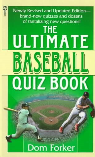 The Ultimate Baseball Quiz Book: Second Revised Edition cover