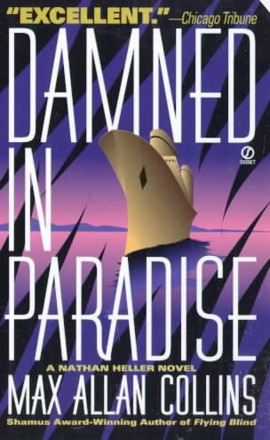 Damned In Paradise: A Nathan Heller Novel cover