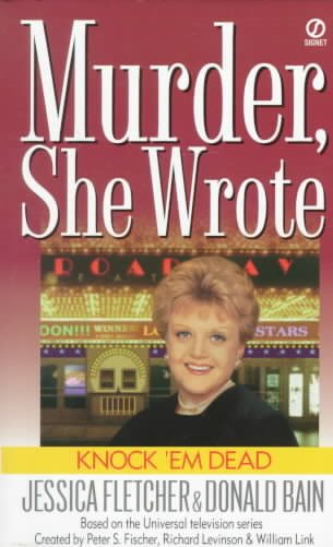 Knock 'em Dead: A Murder, She Wrote Mystery cover