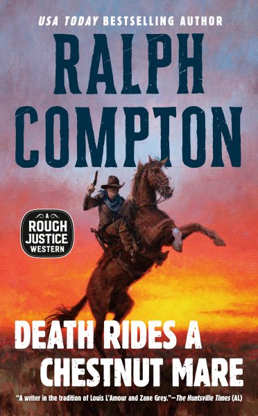 Death Rides a Chestnut Mare (A Rough Justice Western) cover
