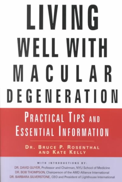 Living Well with Macular Degeneration: Practical Tips and Essential Information cover