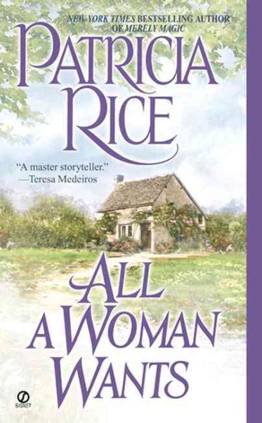 All a Woman Wants (Signet Historical Romance) cover