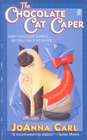 The Chocolate Cat Caper (Chocoholic Mysteries, No. 1) cover