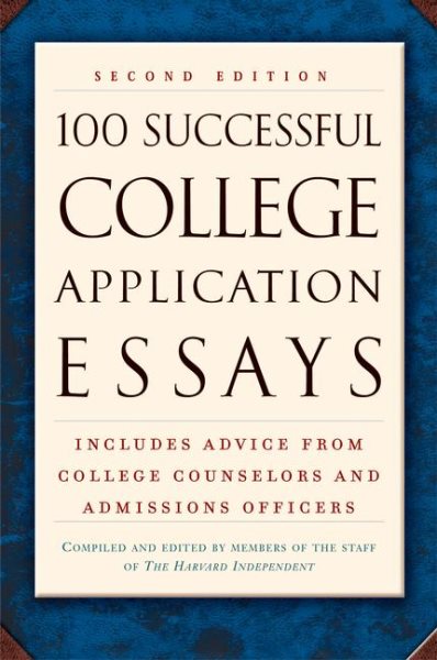 100 Successful College Application Essays (Second Edition) cover