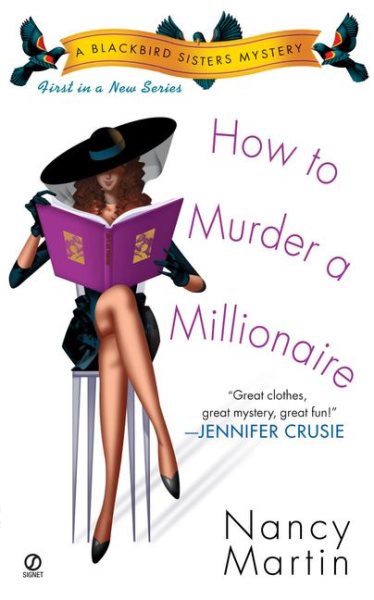 How to Murder a Millionaire (Blackbird Sisters Mysteries, No. 1) cover