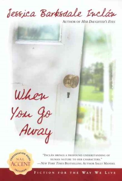 When You Go Away (Nal Accent Novels) cover