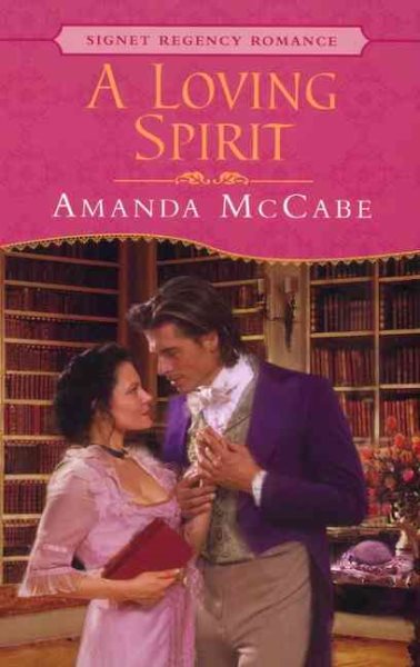 A Loving Spirit (Signet Regency Romance) cover