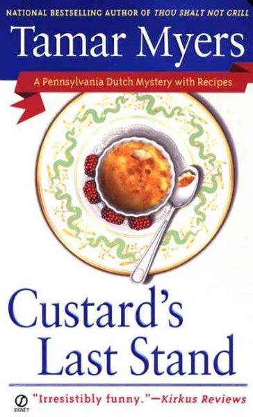Custard's Last Stand (Pennsylvania Dutch Mystery) cover
