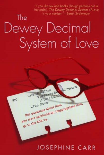 The Dewey Decimal System of Love cover