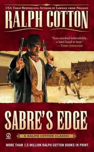 Sabre's Edge (Ralph Cotton Western Series) cover