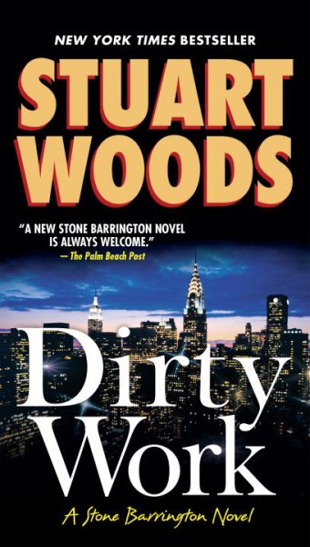 Dirty Work (A Stone Barrington Novel)