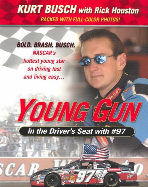 Young Gun: In the Driver's Seat with #97 cover