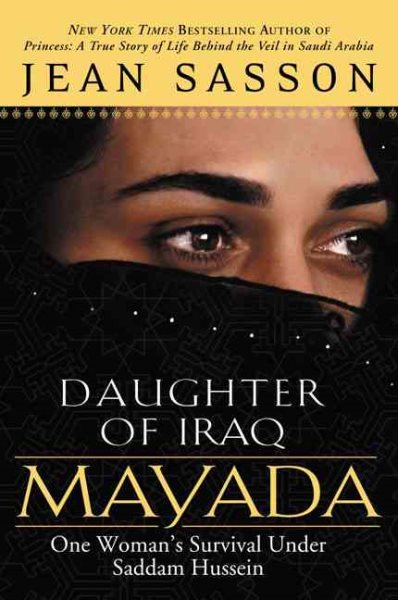 Mayada, Daughter of Iraq: One Woman's Survival Under Saddam Hussein cover