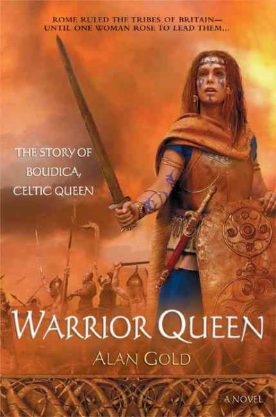 Warrior Queen: The Story of Boudica: Celtic Queen cover