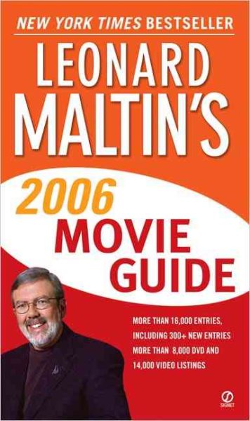 Leonard Maltin's Movie Guide 2006 (Leonard Maltin's Movie and Video Guide Signet) cover