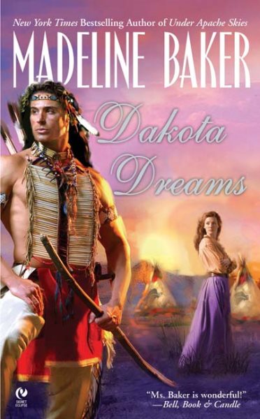 Dakota Dreams (Signet Eclipse)