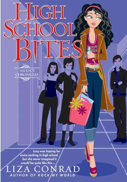 High School Bites: The Lucy Chronicles cover