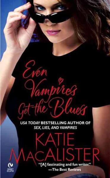 Even Vampires Get the Blues (The Dark Ones, Book 4) cover