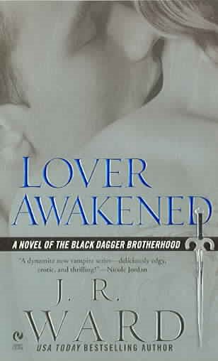 Lover Awakened (Black Dagger Brotherhood, Book 3) cover