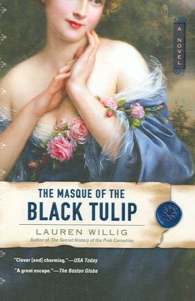 The Masque of the Black Tulip (Pink Carnation) cover