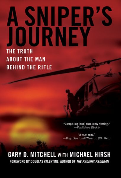 A Sniper's Journey: The Truth About the Man Behind the Rifle cover
