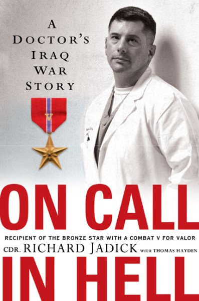 On Call In Hell: A Doctor's Iraq War Story cover