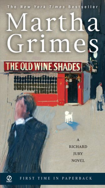 The Old Wine Shades (Richard Jury Mystery) cover