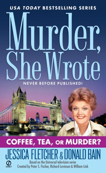 Murder, She Wrote: Coffee, Tea, or Murder? cover